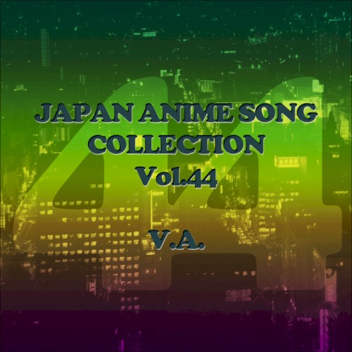 Japan Animesong Collection Vol. 44 (Anison Japan)