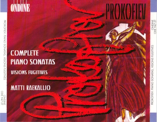 Complete Piano Sonatas / Visions Fugitives