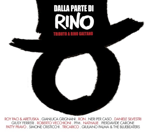 Dalla parte di Rino: Tributo a Rino Gaetano