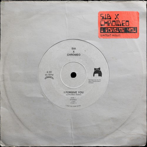 I Forgive You (Chromeo remix) (radio edit)