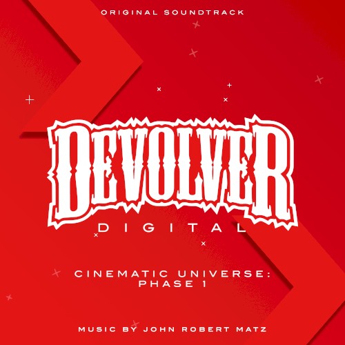 Devolver Digital® Cinematic Universe: Phase 1 (Original Soundtrack)