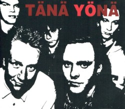 Tänä yönä