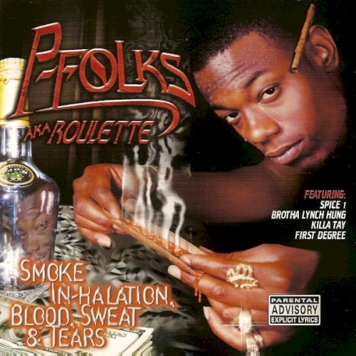 Smoke In-Halation, Blood, Sweat & Tears