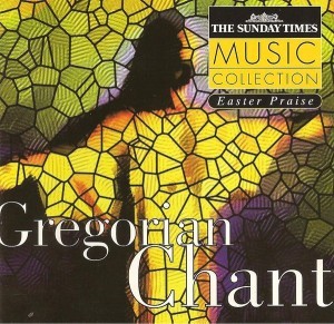 Easter Praise: Gregorian Chant