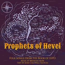 Prophets of Hevel: Folk Songs from the Book of ELYO
