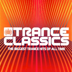 Ministry of Sound: Trance Classics