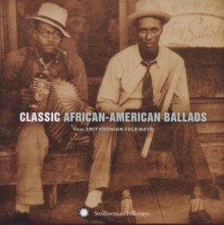 Classic African-American Ballads