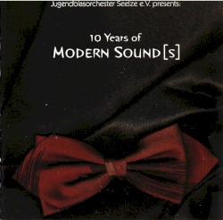 10 Years of Modern Sound[s]