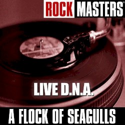 Rock Masters: Live D.N.A.