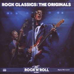 The Rock ’n’ Roll Era: Rock Classics: The Originals