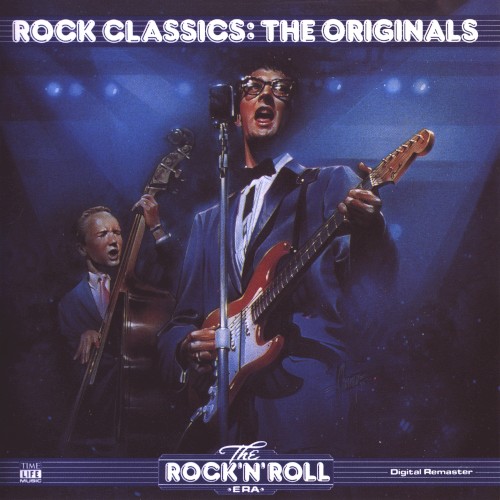 The Rock ’n’ Roll Era: Rock Classics: The Originals