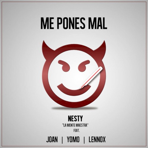Me pones mal