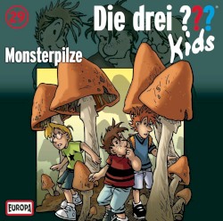 Die drei ??? Kids, Folge 29: Monsterpilze