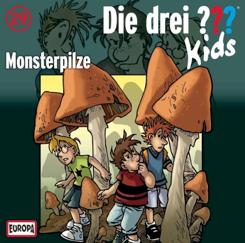 Die drei ??? Kids, Folge 29: Monsterpilze