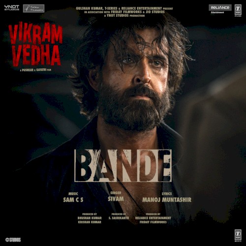 Bande (From “Vikram Vedha”)