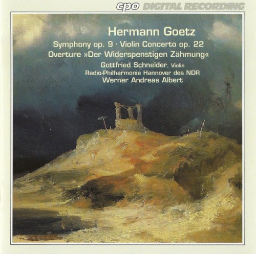 Goetz: Symphony in F Major, Op. 9 - Violin Concerto in G Major, Op. 22