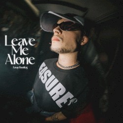Leavemealone (A.way bootleg)