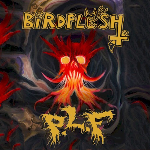 Birdflesh / P.L.F