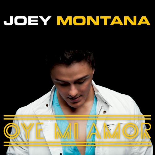 Oye mi amor