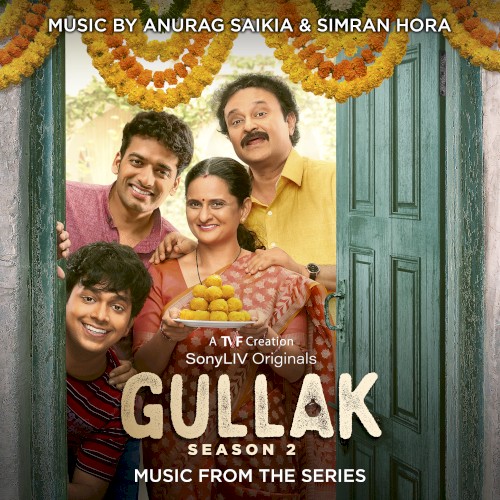 Gullak: Season 2: Music from the Original Series