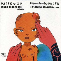 Dälek vs. Zu