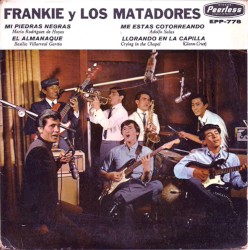 Mi piedras negras / El almanaque / Me estás cotorreando / Llorando en la capilla