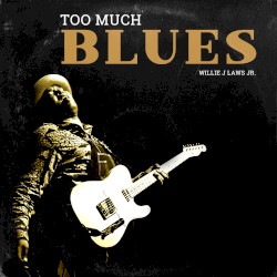 Too Much Blues