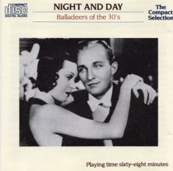 Night and Day: Balladeers of the 1930s