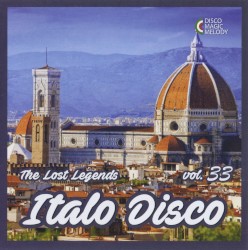 Italo Disco: The Lost Legends, Vol. 33
