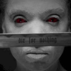 Die for Nothing