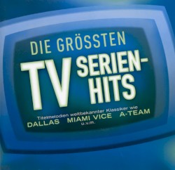 Die größten TV Serien-Hits