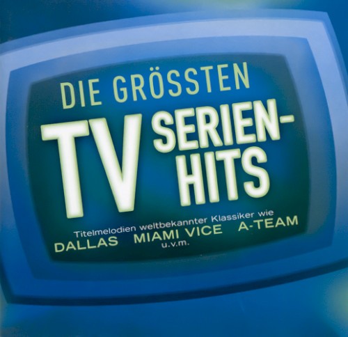 Die größten TV Serien-Hits