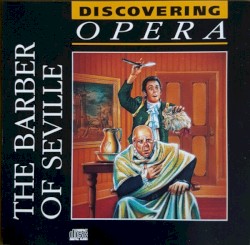 Discovering Opera 11 – The Barber of Seville