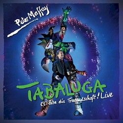 Tabaluga: Es lebe die Freundschaft! (live)