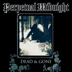 Dead & Gone