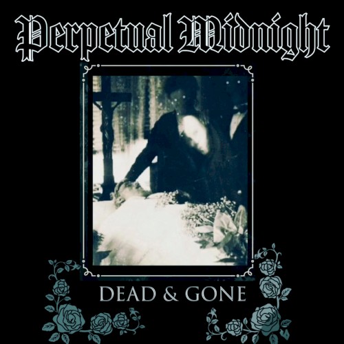 Dead & Gone