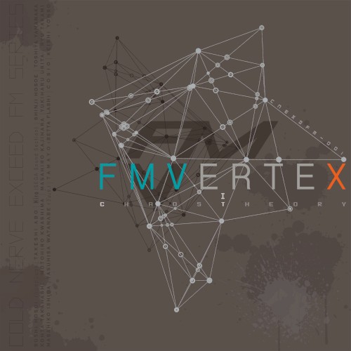 FM VERTEX I - CHAOS THEORY