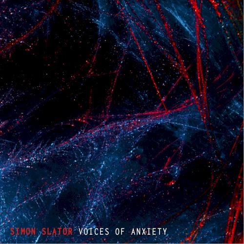 Voices of Anxiety