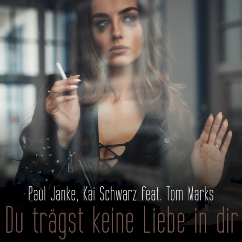 Du trägst keine Liebe in dir