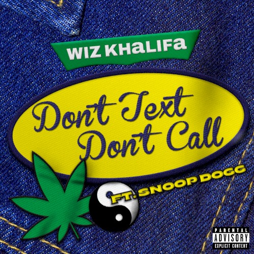 Don’t Text Don’t Call