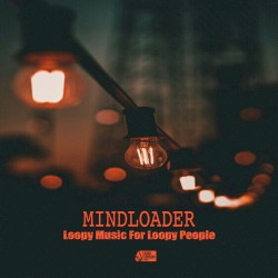 Loopy Music for Loopy People