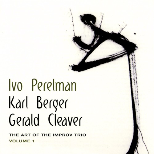 The Art of the Improv Trio, Volume 1