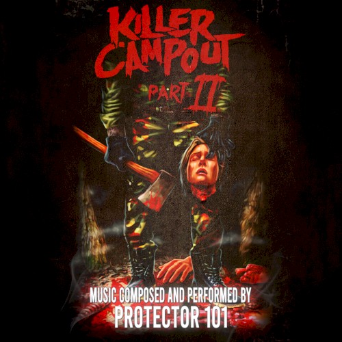 Killer Campout II: Original Motion Picture Soundtrack