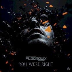 You Were Right