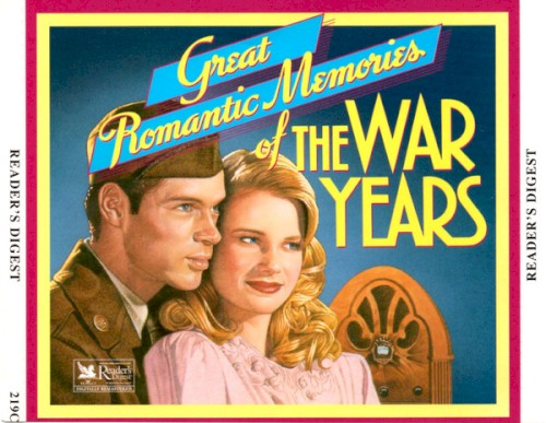 Great Romantic Memories of the War Years