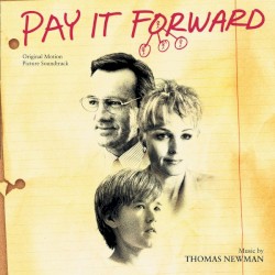 Pay It Forward: Original Motion Picture Soundtrack