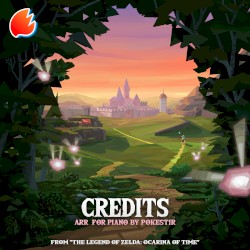 Credits (From “The Legend of Zelda: Ocarina of Time”) (Arr. For piano)