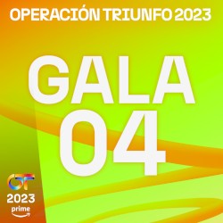 OT Gala 4 (Operación Triunfo 2023)