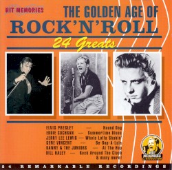 The Golden Age of Rock’n’Roll: 24 Greats