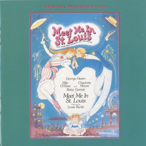 Meet Me in St. Louis (Original Broadway Cast)